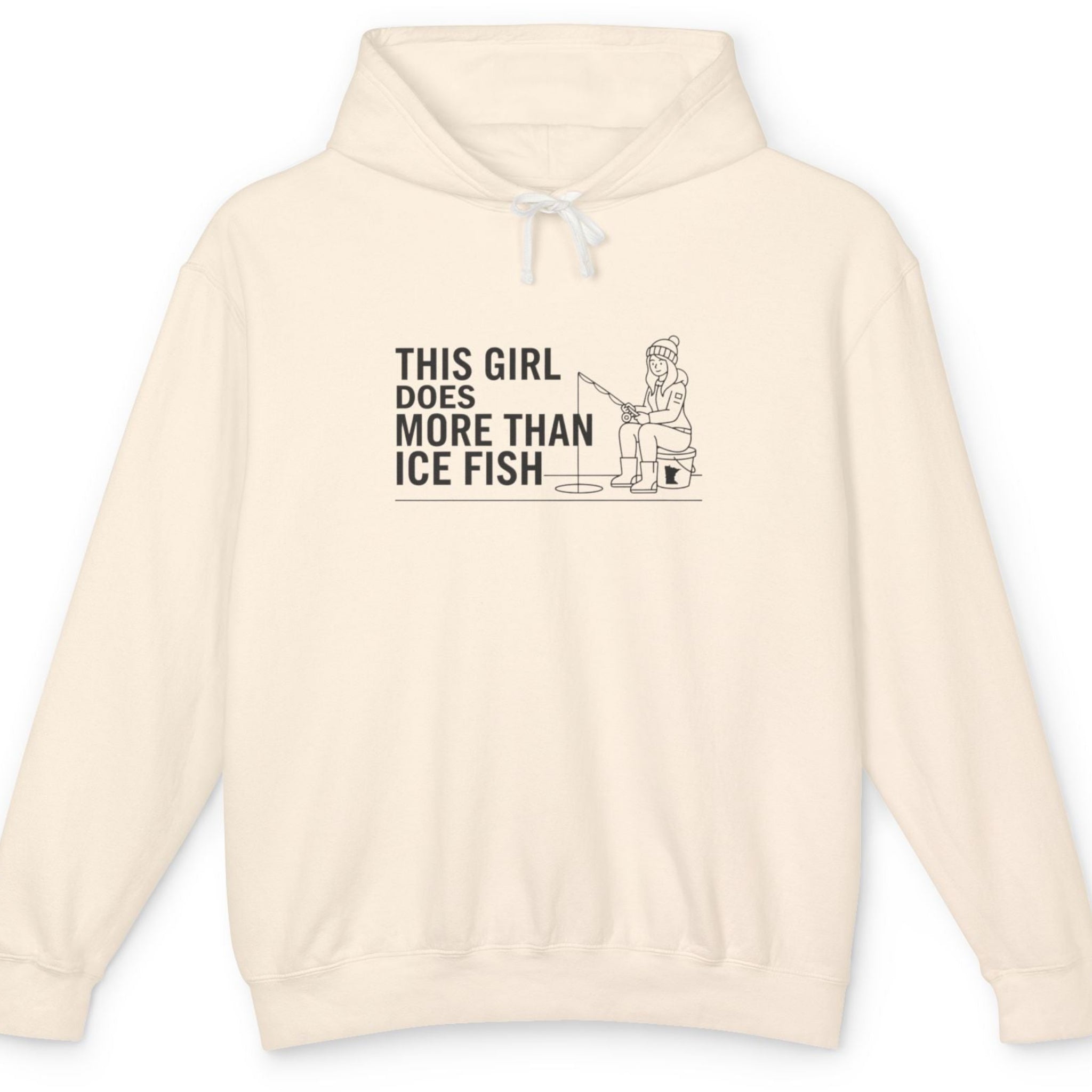 This Girl Does More Than Ice Fish Hoodie