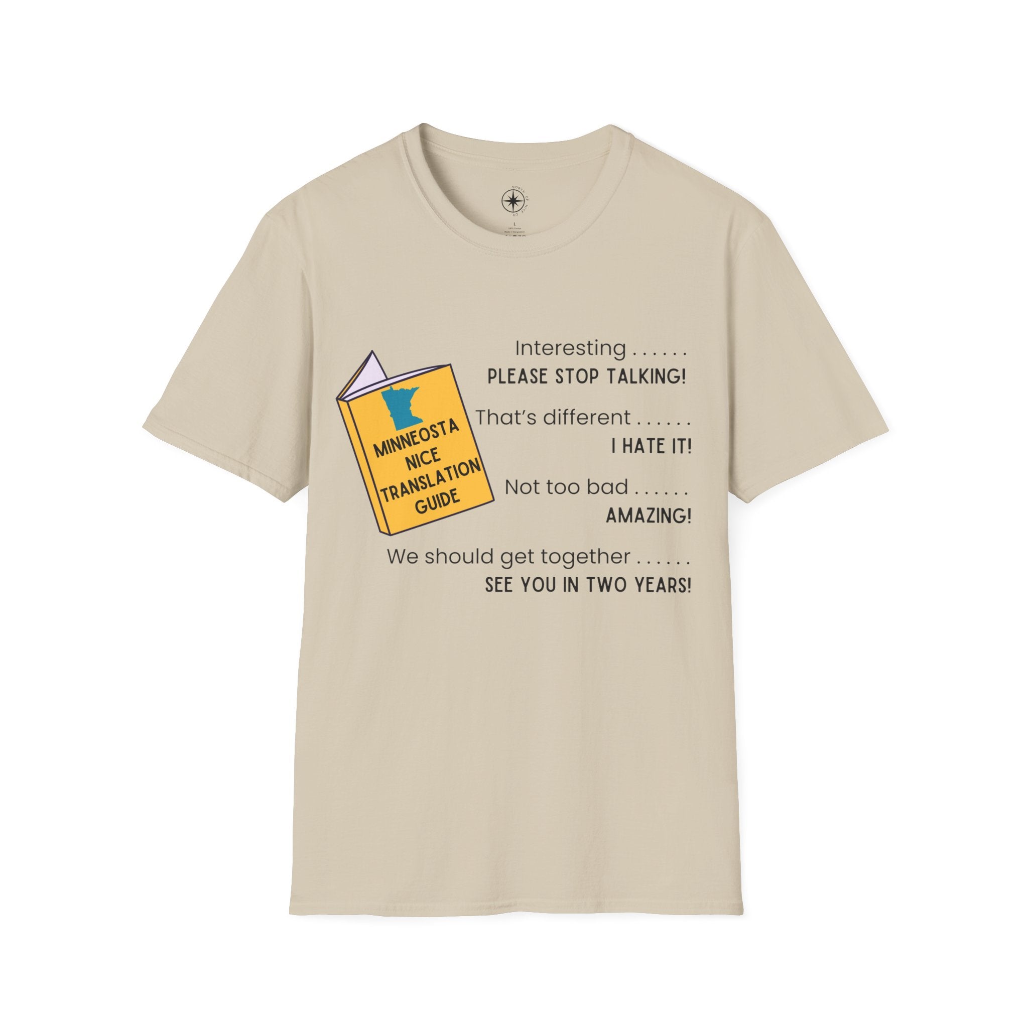 Minnesota Nice Translation Guide T-shirt