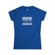 Funny Political Humor Tee (Ladies sized)