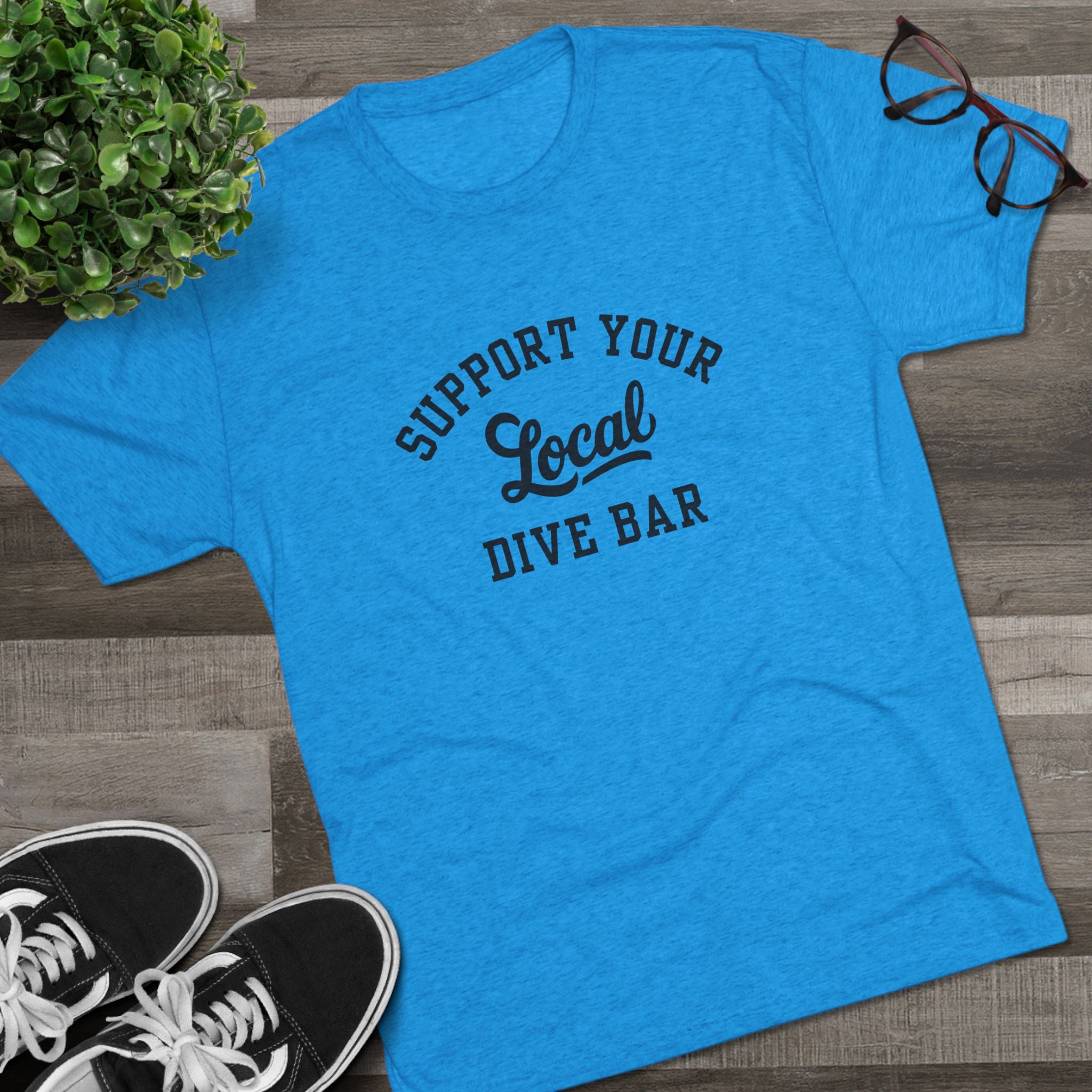 Support Your Local Dive Bar T-shirt