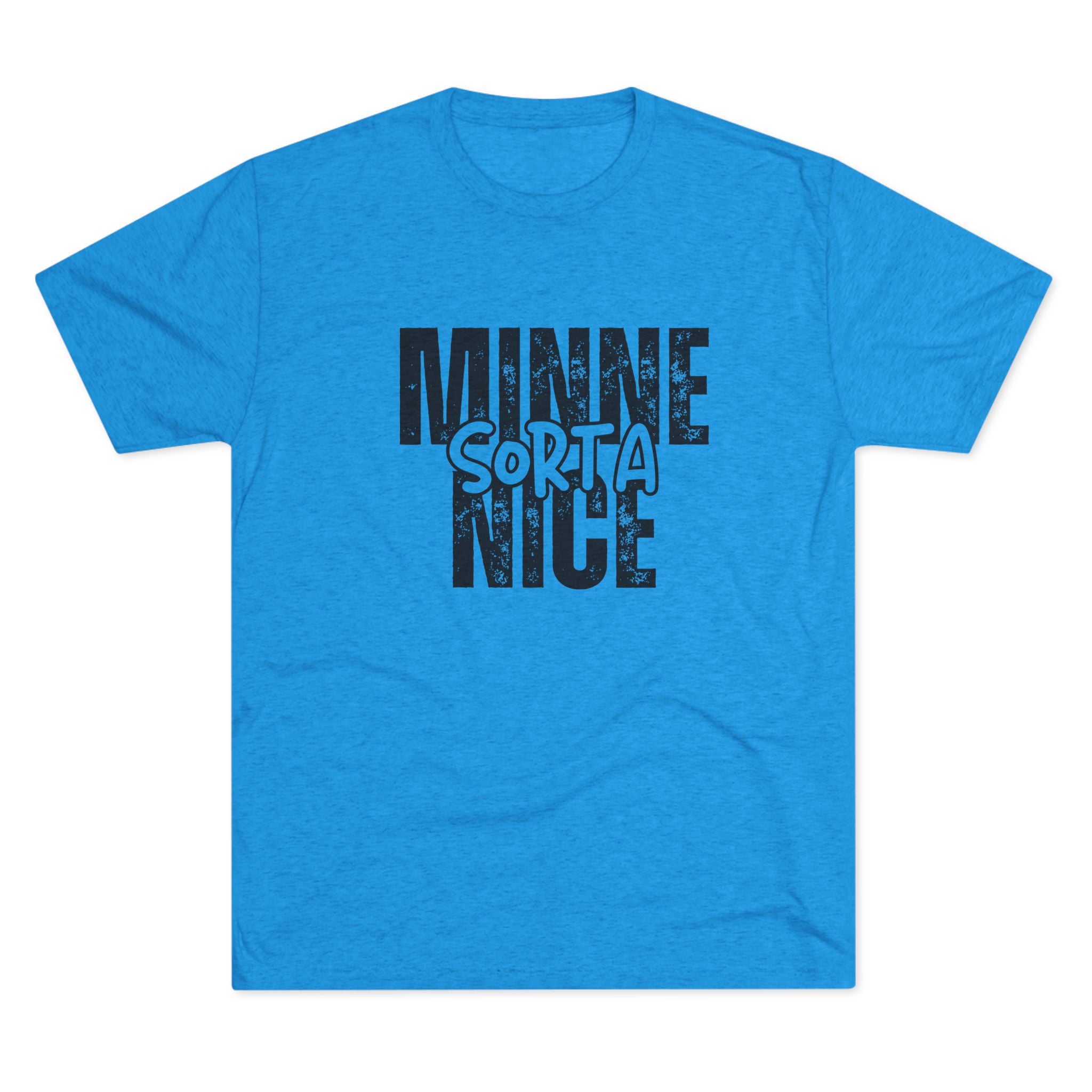 Minnesota SORTA Nice T-shirt